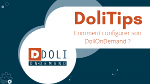 Configurer son DoliOnDemand